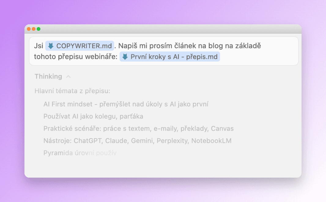 ukázka promptu z Cursoru - práce s obsahem a lokálními složkami a soubory - jsi copywriter, napiš mi článek na základě tohoto přepisu